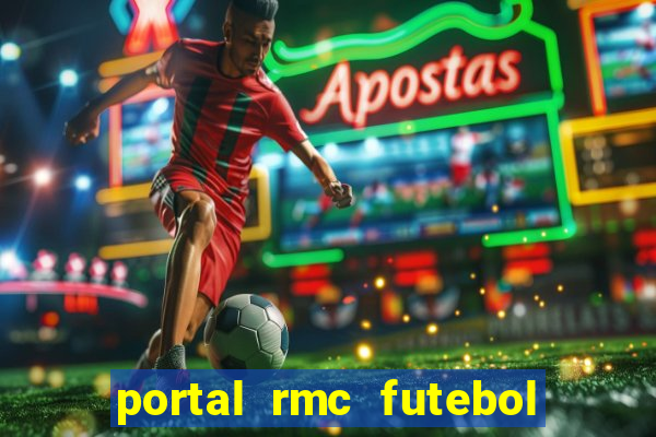 portal rmc futebol ao vivo